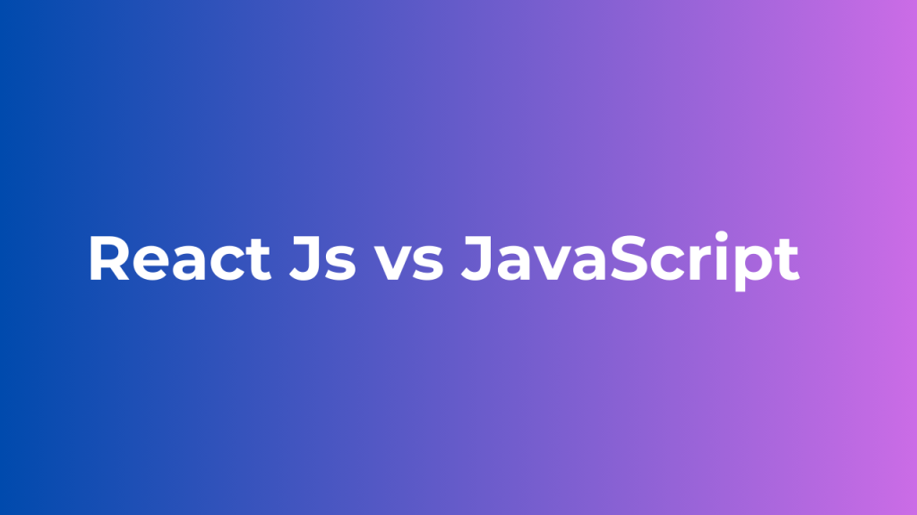 react-js-vs-javascript