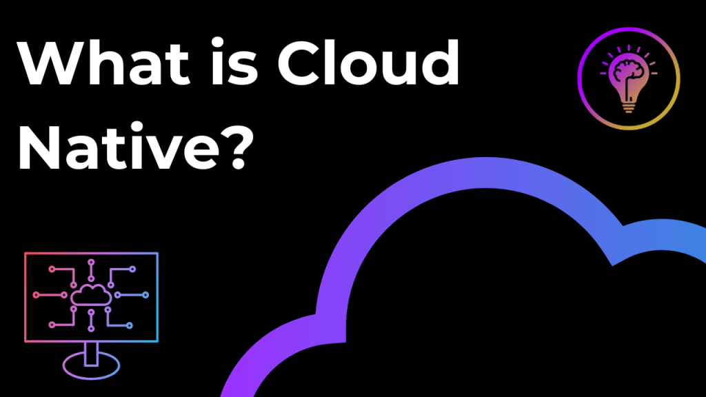 what-is-cloud-native