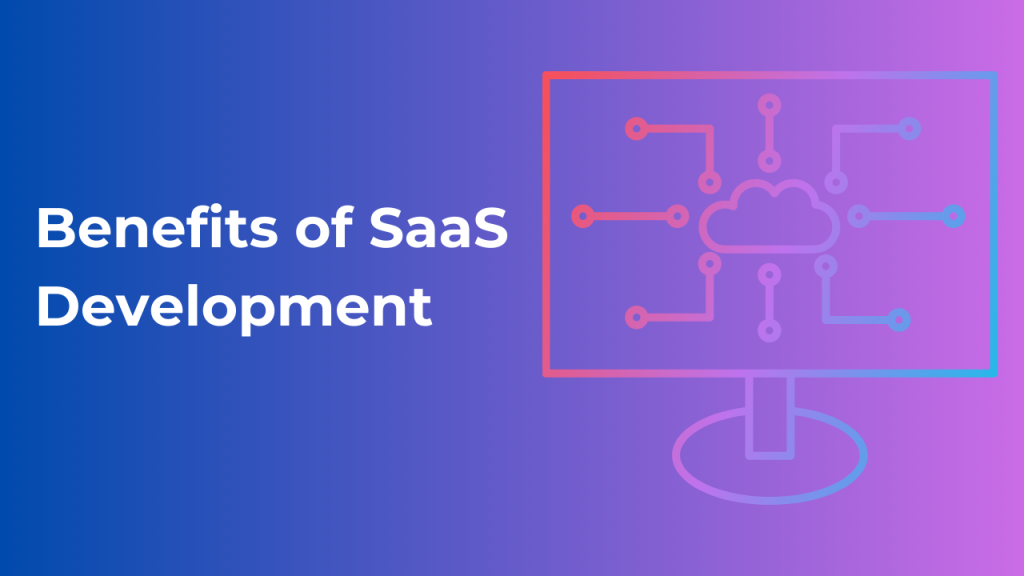 benefits-of-saas-development